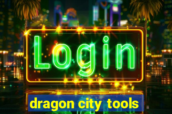 dragon city tools